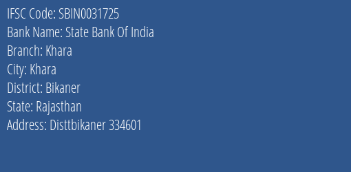 State Bank Of India Khara Branch Bikaner IFSC Code SBIN0031725