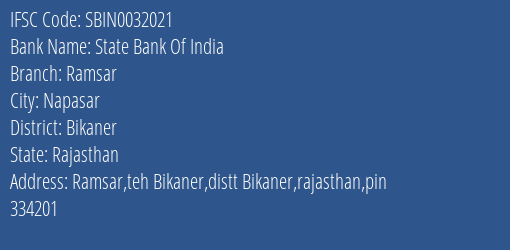 State Bank Of India Ramsar Branch Bikaner IFSC Code SBIN0032021