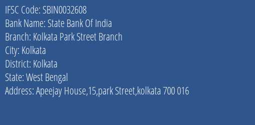 State Bank Of India Kolkata Park Street Branch Branch Kolkata IFSC Code SBIN0032608