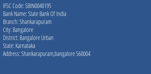 State Bank Of India Shankarapuram Branch, Branch Code 040195 & IFSC Code Sbin0040195
