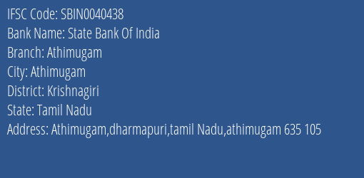 State Bank Of India Athimugam Branch, Branch Code 040438 & IFSC Code Sbin0040438