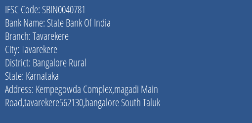 State Bank Of India Tavarekere Branch, Branch Code 040781 & IFSC Code Sbin0040781