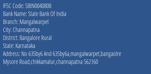 State Bank Of India Mangalwarpet Branch, Branch Code 040808 & IFSC Code Sbin0040808