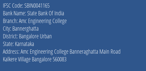 State Bank Of India Amc Engineering College Branch, Branch Code 041165 & IFSC Code Sbin0041165