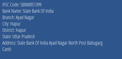 State Bank Of India Ayad Nagar Branch, Branch Code 051399 & IFSC Code Sbin0051399