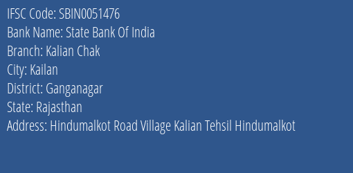 State Bank Of India Kalian Chak Branch Ganganagar IFSC Code SBIN0051476