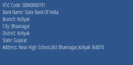 State Bank Of India Koliyak Branch Koliyak IFSC Code SBIN0060191