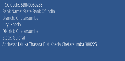 State Bank Of India Chetarsumba Branch Chetarsumba IFSC Code SBIN0060286