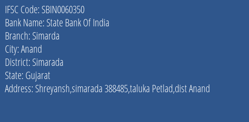 State Bank Of India Simarda Branch Simarada IFSC Code SBIN0060350