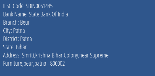 State Bank Of India Beur Branch, Branch Code 061445 & IFSC Code Sbin0061445