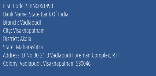 State Bank Of India Vadlapudi Branch Akola IFSC Code SBIN0061490