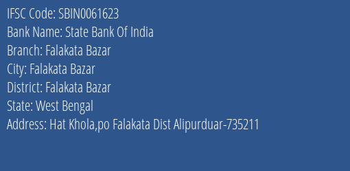 State Bank Of India Falakata Bazar Branch Falakata Bazar IFSC Code SBIN0061623