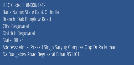 State Bank Of India Dak Bunglow Road Branch, Branch Code 061742 & IFSC Code Sbin0061742