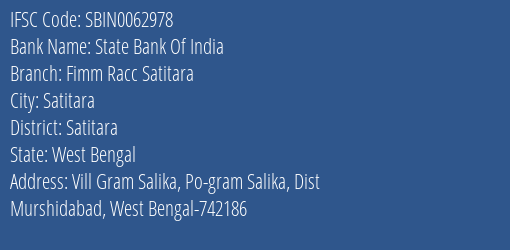 State Bank Of India Fimm Racc Satitara Branch Satitara IFSC Code SBIN0062978