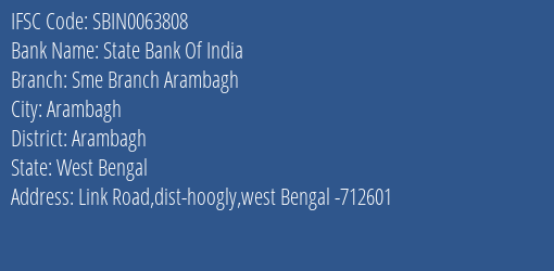 State Bank Of India Sme Branch Arambagh Branch Arambagh IFSC Code SBIN0063808