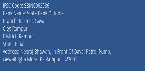 State Bank Of India Rasmec Gaya Branch, Branch Code 063986 & IFSC Code Sbin0063986