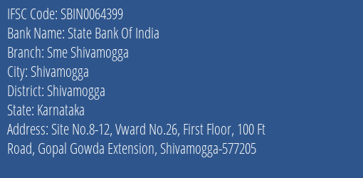 State Bank Of India Sme Shivamogga Branch, Branch Code 64399 & IFSC Code Sbin0064399