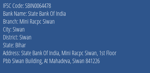 State Bank Of India Mini Racpc Siwan Branch, Branch Code 064478 & IFSC Code Sbin0064478