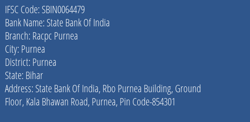 State Bank Of India Racpc Purnea Branch, Branch Code 064479 & IFSC Code Sbin0064479