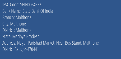 State Bank Of India Malthone Branch Malthone IFSC Code SBIN0064532