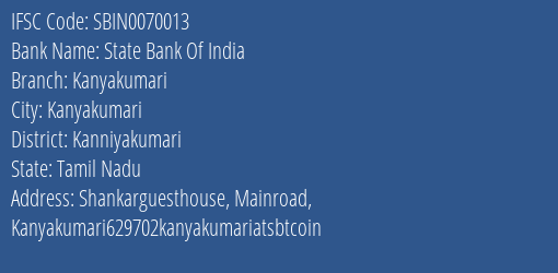 State Bank Of India Kanyakumari Branch, Branch Code 070013 & IFSC Code Sbin0070013