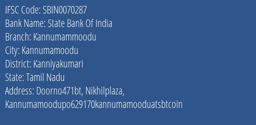 State Bank Of India Kannumammoodu Branch, Branch Code 070287 & IFSC Code Sbin0070287