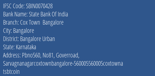State Bank Of India Cox Town Bangalore Branch, Branch Code 070428 & IFSC Code Sbin0070428