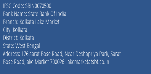 State Bank Of India Kolkata Lake Market Branch Kolkata IFSC Code SBIN0070500