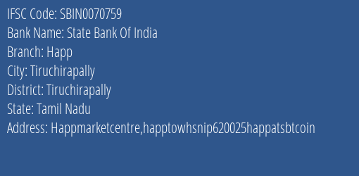 State Bank Of India Happ Branch, Branch Code 070759 & IFSC Code Sbin0070759