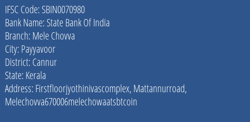 State Bank Of India Mele Chovva Branch Cannur IFSC Code SBIN0070980