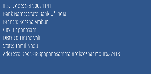 State Bank Of India Keezha Ambur Branch, Branch Code 071141 & IFSC Code Sbin0071141
