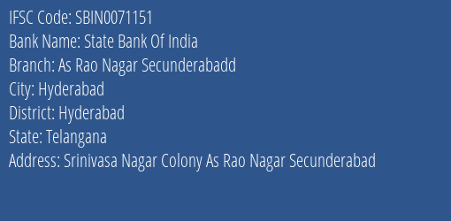 State Bank Of India As Rao Nagar Secunderabadd Branch Hyderabad IFSC Code SBIN0071151