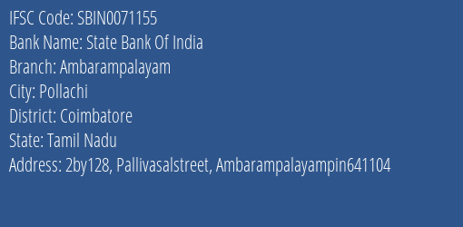 State Bank Of India Ambarampalayam Branch, Branch Code 071155 & IFSC Code Sbin0071155