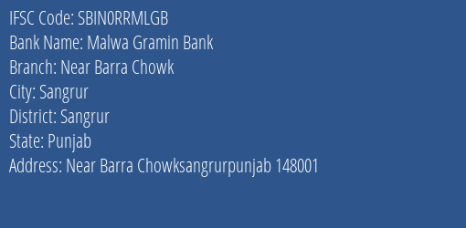 Malwa Gramin Bank Near Barra Chowk Branch, Branch Code RRMLGB & IFSC Code SBIN0RRMLGB