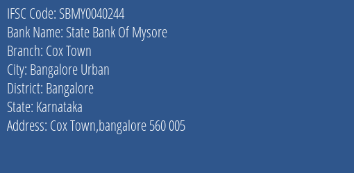 State Bank Of Mysore Cox Town Branch, Branch Code 040244 & IFSC Code Sbmy0040244