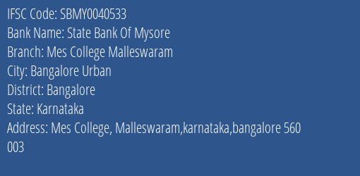State Bank Of Mysore Mes College Malleswaram Branch Bangalore IFSC Code SBMY0040533