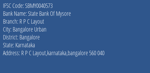 State Bank Of Mysore R P C Layout Branch, Branch Code 040573 & IFSC Code Sbmy0040573