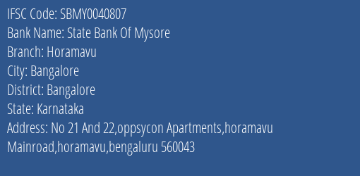 State Bank Of Mysore Horamavu Branch, Branch Code 040807 & IFSC Code Sbmy0040807