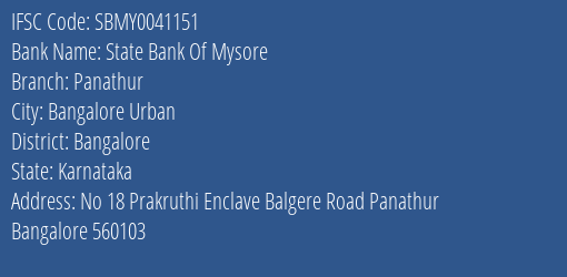 State Bank Of Mysore Panathur Branch, Branch Code 041151 & IFSC Code Sbmy0041151