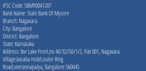 State Bank Of Mysore Nagavara Branch Bangalore IFSC Code SBMY0041207