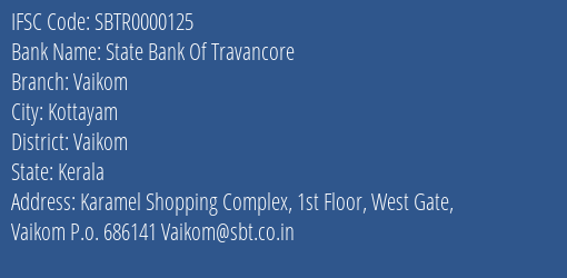 State Bank Of Travancore Vaikom Branch, Branch Code 000125 & IFSC Code Sbtr0000125