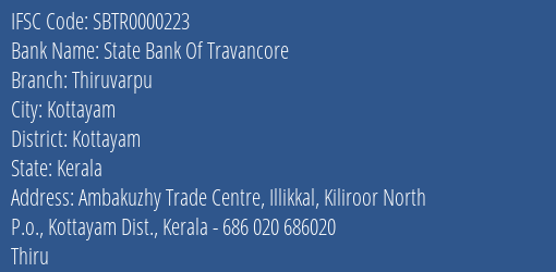 State Bank Of Travancore Thiruvarpu Branch, Branch Code 000223 & IFSC Code Sbtr0000223