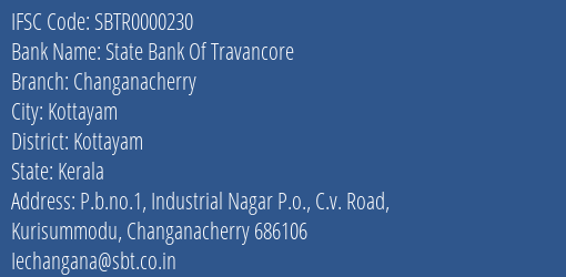 State Bank Of Travancore Changanacherry Branch, Branch Code 000230 & IFSC Code Sbtr0000230