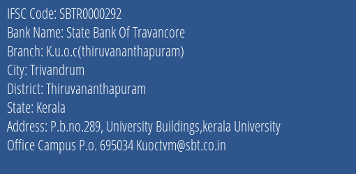 State Bank Of Travancore K.u.o.c Thiruvananthapuram Branch, Branch Code 000292 & IFSC Code Sbtr0000292