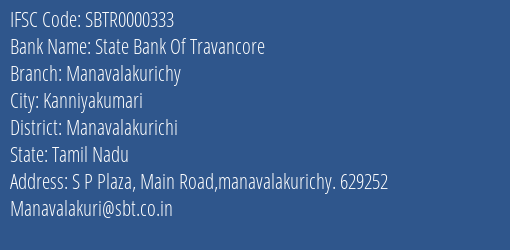 State Bank Of Travancore Manavalakurichy Branch Manavalakurichi IFSC Code SBTR0000333