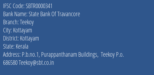 State Bank Of Travancore Teekoy Branch, Branch Code 000341 & IFSC Code Sbtr0000341