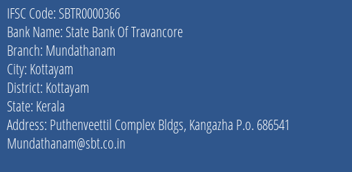 State Bank Of Travancore Mundathanam Branch, Branch Code 000366 & IFSC Code Sbtr0000366