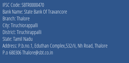 State Bank Of Travancore Thalore Branch Tiruchirappalli IFSC Code SBTR0000470