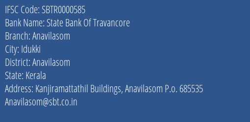 State Bank Of Travancore Anavilasom Branch, Branch Code 000585 & IFSC Code Sbtr0000585