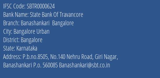 State Bank Of Travancore Banashankari Bangalore Branch Bangalore IFSC Code SBTR0000624